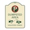 Signmission Dumpster No Parking Dumpster Area Violators Towed Heavy-Gauge Alum Sign, 24" x 18", TG-1824-24120 A-DES-TG-1824-24120 - alternate 1